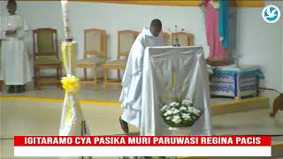 IGITARAMO CYA PASIKA MURI PARUWASI REGINA PACIS  REMERA KU WA 30032024 [upl. by Pernell814]