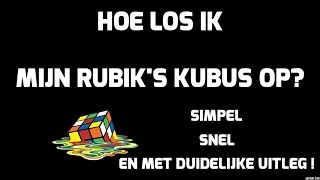 ⚠️Rubiks Kubus Oplossen Afl6 🔷De Makkelijkste Manier🔷De Duidelijkste Uitleg Op Youtube🔷 [upl. by Quartas]