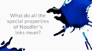 What Do All The Special Properties Of Noodlers Inks Mean  QampA Slices [upl. by Asirem]