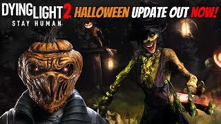 New Halloween Event Out Now For Dying Light 2 [upl. by Jerrol]