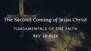 The Second Coming of Jesus Christ Revelation 19619 [upl. by Simpson42]