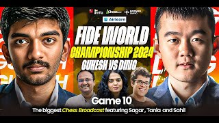 Ding vs Gukesh  Game 10  FIDE World Championship 2024  Ft Sagar Tania Sahil and Vishy [upl. by Gotcher]