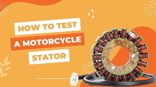 1 How to test a motorcycle stator [upl. by Slayton]