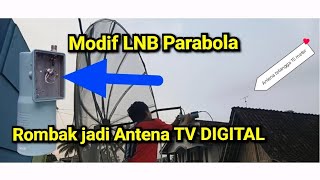 Merubah Parabola menjadi Antena TV DIGITAL Manfaatkan Balun Antena UHF antenadigital tvdigital [upl. by Raffarty]