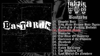 Fukpig  Bastards FULL ALBUM 2018  Crust Punk  Black Metal  Grindcore [upl. by Amor]