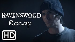 Ravenswood Official Recap HD [upl. by Oliric162]