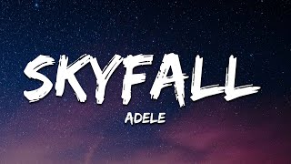 Adele  Skyfall Lyrics [upl. by Monaco]