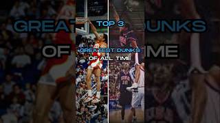 Top 3 NBA’s Greatest Dunks of AllTime [upl. by Cower184]