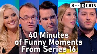 40 Minutes of Funny Moments From Series 16  8 Out of 10 Cats [upl. by Tayib171]