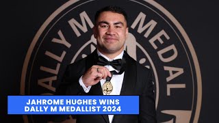 Jahrome Hughes Wins Dally M Medal 2024 [upl. by Erleena252]