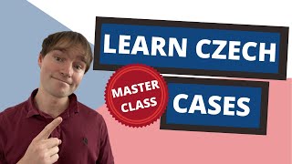 LEARN CZECH CASES Master class [upl. by Christoforo]