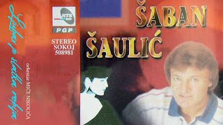 Saban Saulic  Princ na belom konju  Audio 1997 [upl. by Aihsei683]