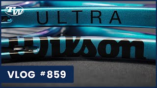 Wilson Ultra Pro racquets are here amp US Open something new from Dunlop amp vintage Bosworth VLOG 859 [upl. by Aneehsar]