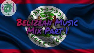 Belizean Music Mix Pt 1 westindies belizean belize djchipz [upl. by Hump]