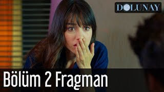 Dolunay 2 Bölüm Fragman [upl. by Eniowtna846]