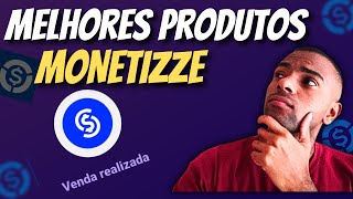 Melhores Produtos Para Vender na Monetizze ATUALIZADO 2024 [upl. by Ivgnout]