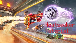 Rocket League Heatseeker Tutorial [upl. by Caldeira]