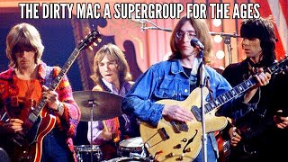 The Dirty Mac A Supergroup for the Ages [upl. by Nycila307]