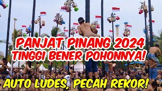 PANJAT PINANG 2024 DI PANTAI FESTIVAL ANCOL KEMBALI HADIR GAESS LSG LUDES HADIAHNYA PADA JAGO WKWK [upl. by Aivila63]