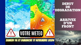 DEBUT DE DEGRADATION ET LANTICYCLONE EST SUR LA FIN OU ET QUAND POINT METEO DU 16 NOVEMBRE 2024 [upl. by Florrie]