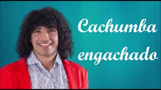 Cachumba 25 exitos Enganchados [upl. by Einnaf958]