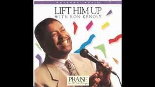 Ron Kenoly  Lift Him Up Full Album 1992 [upl. by Poppas]