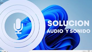 Cómo solucionar el problema de sonido y audio en Windows 11 [upl. by Hali]