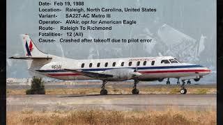 Top Ten Deadliest Air Crashes of The FairchildSwearingen Metroliner [upl. by Tebazile]