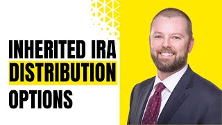 Inherited IRA Distribution Options [upl. by Philippine]