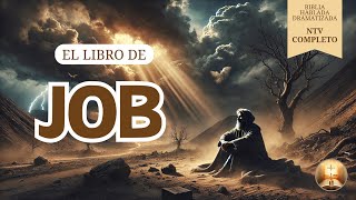 LIBRO DE JOB COMPLETO  Biblia hablada dramatizada NTV [upl. by Llenor31]