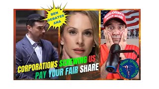 Ana Kasparian DEMANDS Everybody PAY Their FAIR Share in TAXES  Ben Shapiro Has EPIC Response PART 1 [upl. by Redmond]