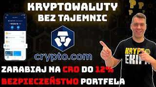 Crypto Com  aplikacja DEFI wallet Jak pasywnie zarabiać na CRO do 12 [upl. by Ahsian]