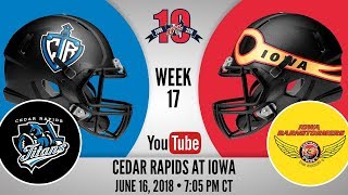 Week 17  Cedar Rapids Titans at Iowa Barnstormers [upl. by Aneetsirk]