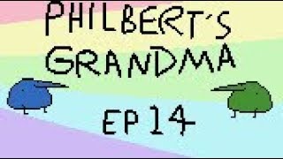 philberts grandma [upl. by Asirap476]