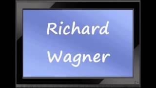 How to Pronounce Richard Wagner Correctly [upl. by Claud]