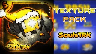 TEXTURE PACK  SOULS TRK  GEOMETRY DASH 211 [upl. by Conant]