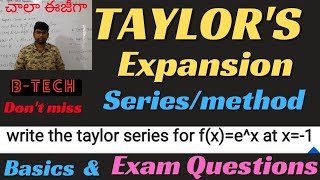 Taylors series expansiontaylor theoremwrite the taylor series for fxex at xbtechmaths btech [upl. by Leahcimal446]