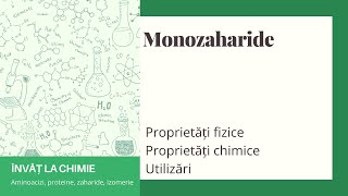 Monozaharide  proprietăți fizice proprietăți chimice utilizări [upl. by Rednaeel553]