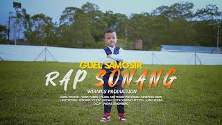 RAP SONANG  GUEL SAMOSIR  LAGU BATAK TERBARU 2023 [upl. by Atiuqan]