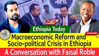 Ethiopia Today quotMacroeconomic Policy shift and its ramificationsquot [upl. by Schifra778]