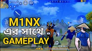 আমার সস্তা M1NX এর সাথে GAMEPLAY free fire game video [upl. by Tereve199]