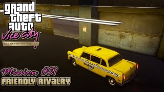 GTA Vice City Definitive Edition  Mission 51  Friendly Rivalry Kaufman Cabs PC [upl. by Vinay]