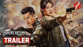 Heroes Return  Operation Bangkok 2021 卸甲归来  Movie Trailer  Far East Films [upl. by Sykleb697]