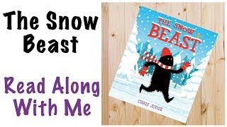 The Snow Beast  Read Along With Me [upl. by Neukam]