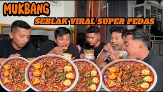 MUKBANG SEBLAK PEDAS GA ADA YG KUAT [upl. by Zilevi]