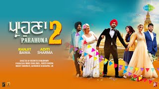 Parahuna 2 Full Video Album  Diamond Ring  Gallan Bass Do Mithiye  Ajay Hooda  Ranjit Bawa [upl. by Bouzoun376]