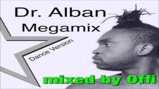 Dr Alban  Megamix  mixed by Offi [upl. by Ahsiakal]