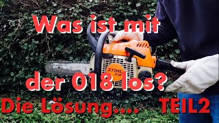 Stihl 018 reparieren dreht nicht hoch wieso Teil 2 motorsäge stihlms170 rasenmäher stihl028 [upl. by Aivyls]