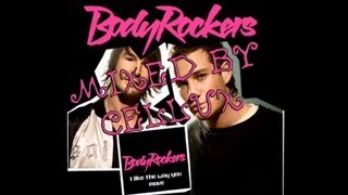 Bodyrockers  I like the way you move  CeLLuX REMIX SHORT VERSION [upl. by Popper]