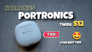 Affordable TWS Earbuds Under ₹1000 Portronics Harmonics Twins S12 Unboxing amp Review 🎧🔥 portronics [upl. by Alleuqcaj]